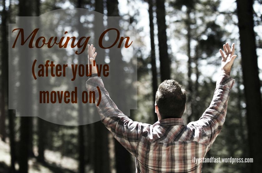 Moving On (After You've Moved On)